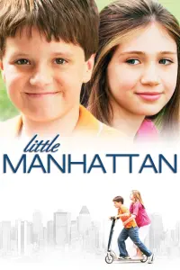 Poster to the movie "Little Manhattan" #152543