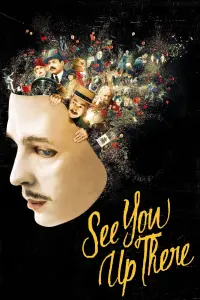 Poster to the movie "See You Up There" #184352