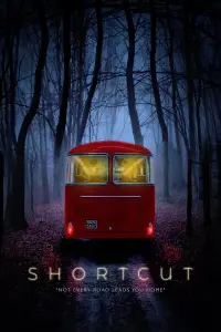 Poster to the movie "Shortcut" #163542