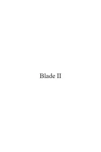 Poster to the movie "Blade II" #281796