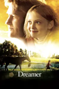 Poster to the movie "Dreamer: Inspired By a True Story" #247674