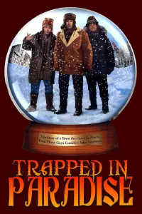 Poster to the movie "Trapped in Paradise" #576638