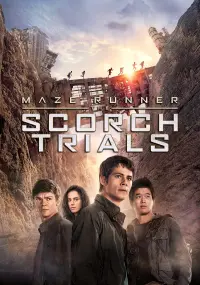 Poster to the movie "Maze Runner: The Scorch Trials" #17801