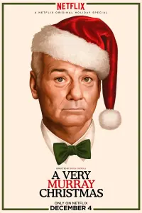 Poster to the movie "A Very Murray Christmas" #154772