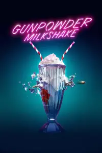 Poster to the movie "Gunpowder Milkshake" #94031