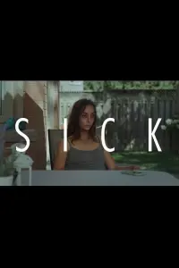 Poster to the movie "Sick" #621749