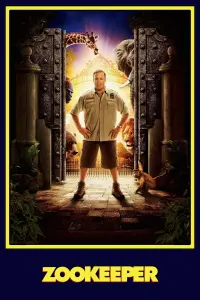 Poster to the movie "Zookeeper" #329369