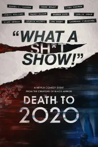 Poster to the movie "Death to 2020" #156773