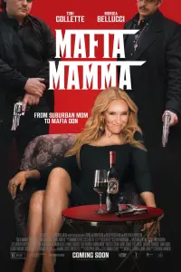 Poster to the movie "Mafia Mamma" #76885