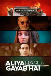 Poster to the movie "Aliya Basu Gayab Hai" #555154