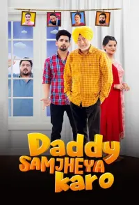 Poster to the movie "Daddy Samjheya Karo" #585883