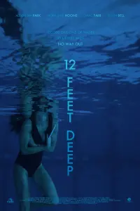 Poster to the movie "12 Feet Deep" #158982