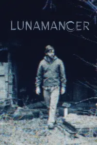 Poster to the movie "Lunamancer" #561026