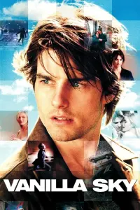 Poster to the movie "Vanilla Sky" #261003