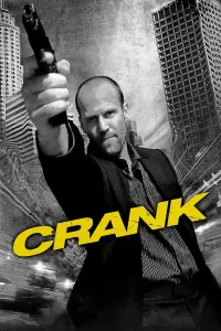 Poster to the movie "Crank" #79691