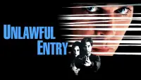 Backdrop to the movie "Unlawful Entry" #145814