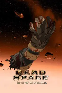 Poster to the movie "Dead Space: Downfall" #303520