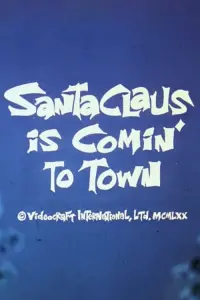 Poster to the movie "Santa Claus Is Comin