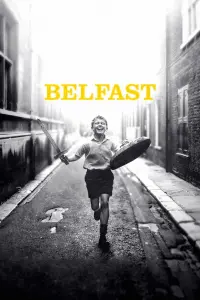 Poster to the movie "Belfast" #239549