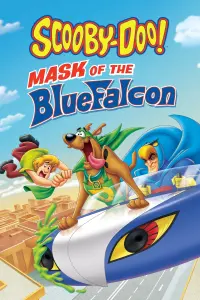 Poster to the movie "Scooby-Doo! Mask of the Blue Falcon" #123123