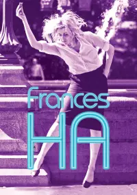 Poster to the movie "Frances Ha" #217592