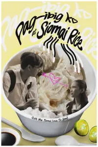 Poster to the movie "Pag-ibig ko at Siomai Rice" #701966