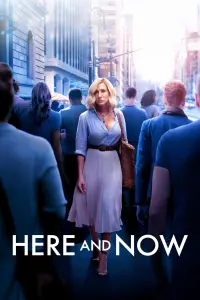 Poster to the movie "Here and Now" #157667