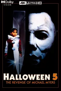 Poster to the movie "Halloween 5: The Revenge of Michael Myers" #329156