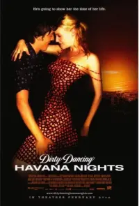 Poster to the movie "Dirty Dancing: Havana Nights" #286496