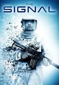 Poster to the movie "The Signal" #132009