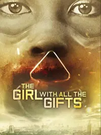 Poster to the movie "The Girl with All the Gifts" #119233