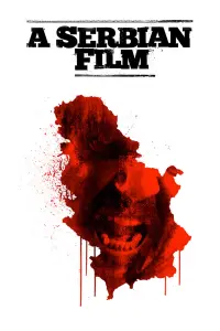 Poster to the movie "A Serbian Film" #62531