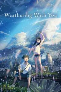 Poster to the movie "Weathering with You" #180482