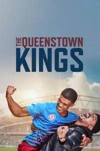 Poster to the movie "The Queenstown Kings" #68695