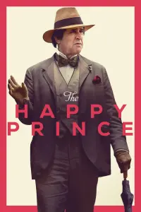 Poster to the movie "The Happy Prince" #364294