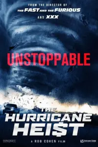 Poster to the movie "The Hurricane Heist" #89216