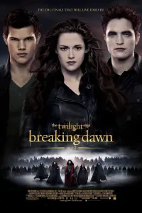 Poster to the movie "The Twilight Saga: Breaking Dawn - Part 2" #170263