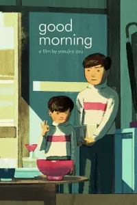 Poster to the movie "Good Morning" #352292