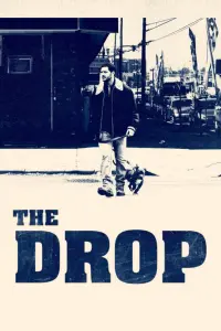 Poster to the movie "The Drop" #264122