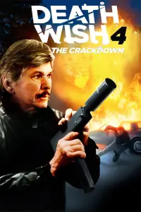 Poster to the movie "Death Wish 4: The Crackdown" #351303