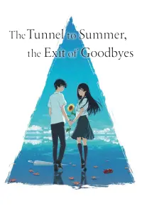 Poster to the movie "The Tunnel to Summer, the Exit of Goodbyes" #110310