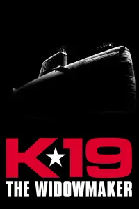 Poster to the movie "K-19: The Widowmaker" #283363