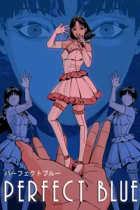 Poster to the movie "Perfect Blue" #366098