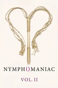 Poster to the movie "Nymphomaniac: Vol. II" #34597