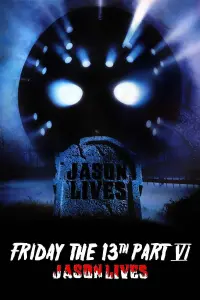 Poster to the movie "Friday the 13th Part VI: Jason Lives" #71500