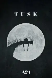 Poster to the movie "Tusk" #119925