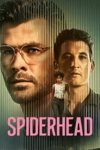 Poster to the movie "Spiderhead" #28579