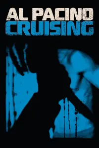 Poster to the movie "Cruising" #273137