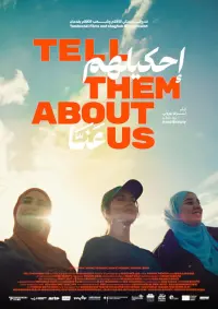 Poster to the movie "Tell Them About Us" #444538