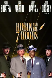 Poster to the movie "Robin and the 7 Hoods" #352261